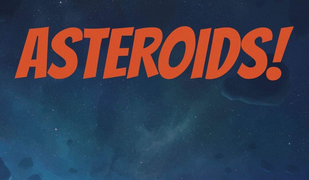 Asteroids!