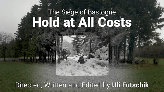The Siege of Bastogne – Hold at All Costs