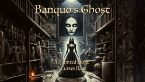 Banquo's Ghost