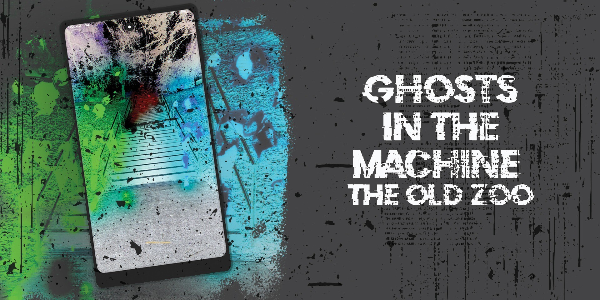 Ghosts in the Machine: The Old Zoo