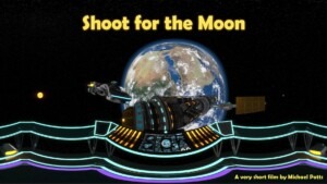 Shoot for the Moon