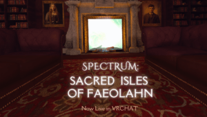 Spectrum : Sacred Isles of Faeolahn